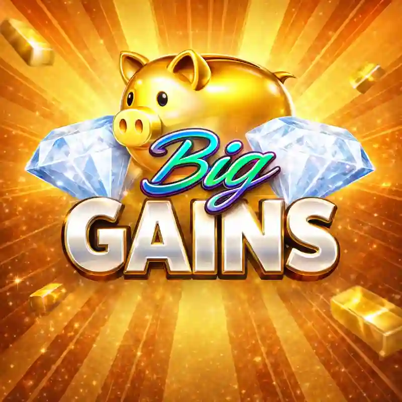 Big Gains Slot